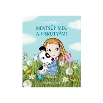 Mentsük meg a kiskutyám!