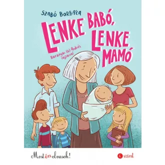 Lenke Babó, Lenke Mamó - Most én olvasok! 4. szint