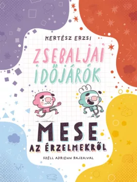 Zsebaljai időjárók - Mese az érzelmekről