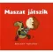 Maszat játszik