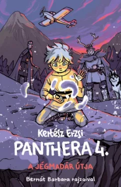 A jégmadár útja - Panthera 4.