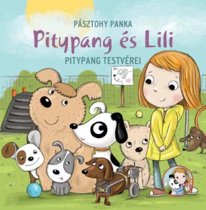Pitypang testvérei - Pitypang és Lili