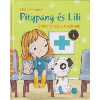 Gyógyítsd meg a kiskutyám! - Pitypang és Lili