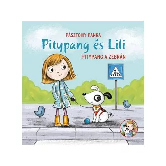 Pitypang a zebrán - Pitypang és Lili