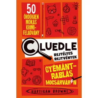   Gyémántrablás Mocsárváron - Cluedle - Rejtélyes rejtvények 1.