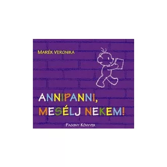 Annipanni, mesélj nekem!