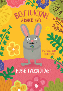 Bojtorján, a bátor nyúl*