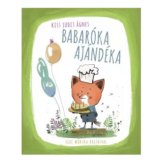 Babaróka ajándéka