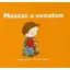 Maszat a vonaton
