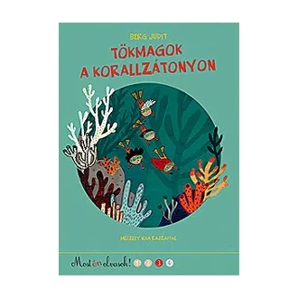 Tökmagok a korallzátonyon