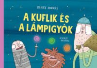 A kuflik és a lámpigyók