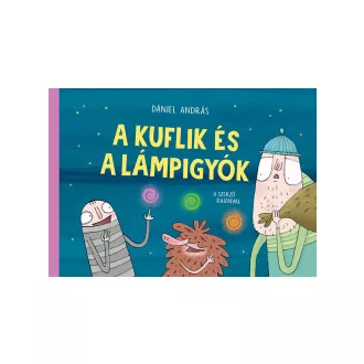 A kuflik és a lámpigyók
