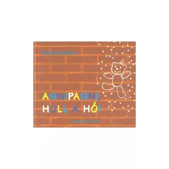 Annipanni, hull a hó!
