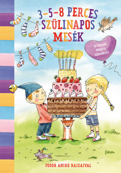 3-5-8 perces szülinapos mesék