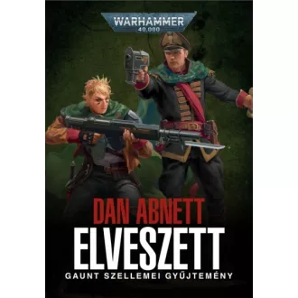 Elveszett - Gaunt szellemei gyűjtemény