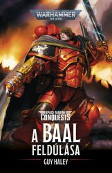 A Baal feldúlása - Warhammer 40.000