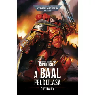 A Baal feldúlása - Warhammer 40.000