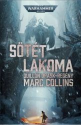 Sötét lakoma - Warhammer 40.000