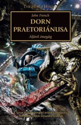 Dorn praetoriánusa - Alfától ómegáig