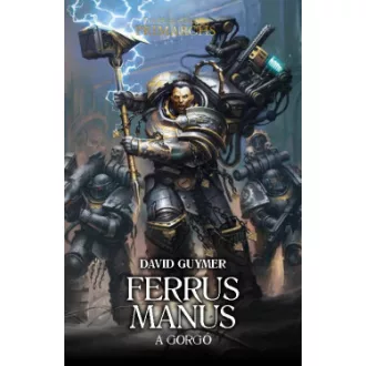 Ferrus Manus - A Gorgó