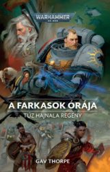 A Farkasok Órája - Warhammer 40.000