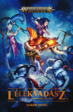 Lélekvadász - Gotrek Gurnisson-regény