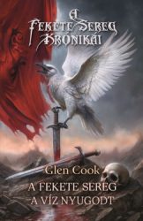 A Fekete sereg - A víz nyugodt