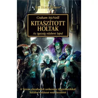 Graham McNeill - Kitaszított Holtak - Az igazság odabent lapul