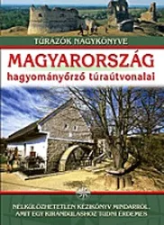 Magyarország hagyományőrző túraútvonalai