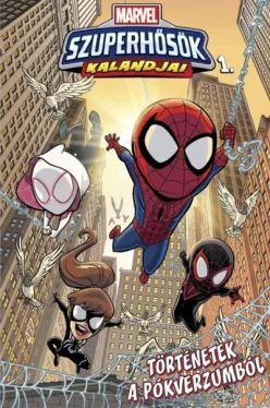 Marvel szuperhősök kalandjai 1. - Történetek a Pókverzumból