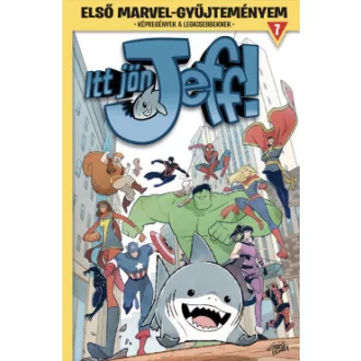 Első Marvel-gyűjteményem 7. - Itt jön Jeff! 1.
