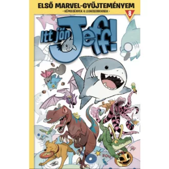 Első Marvel-gyűjteményem 8. - Itt jön Jeff 2.
