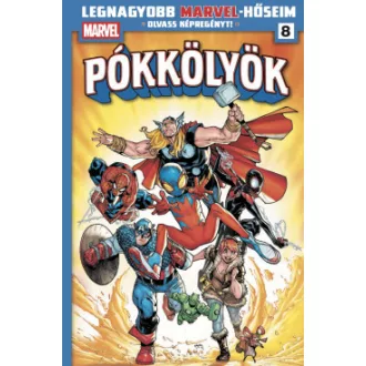 Dan Slott - Legnagyobb Marvel-hőseim 8. - Pókkölyök 4.