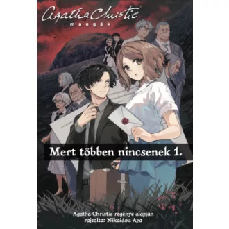 Nikaidou Aya - Agatha Christie - Mert többen nincsenek 1. - Agatha Christie mangák 1.