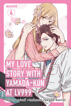 Mashiro - My Love Story with Yamada-kun at LV999 4. - 999-es szintű románcom Yamada-kunnal 4.
