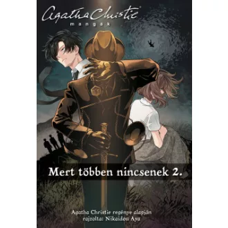 Nikaidou Aya - Agatha Christie - Mert többen nincsenek 2. - Agatha Christie mangák 2.