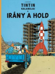 Tintin kalandjai 16. - Irány a Hold