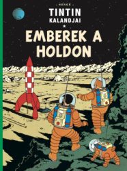 Tintin kalandjai 17. - Emberek a Holdon