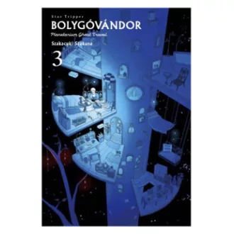 Szakacuki Szakana - Bolygóvándor 3 - Planetarium Ghost Travel - Star Tripper