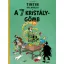 Hergé - Tintin kalandjai 13. - A 7 kristálygömb