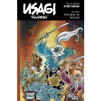 Stan Sakai - Usagi Yojimbo 30. - Tolvajok és kémek