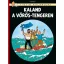 Hergé - Tintin kalandjai 19. - Kaland a Vörös-tengeren