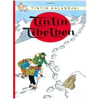 Hergé - Tintin kalandjai 20. - Tintin Tibetben