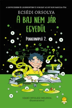 A baj nem jár egyedül - Pokkernapló 2.