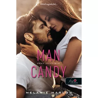 Man Candy - Édes szívtipró - Szívtipró 1.