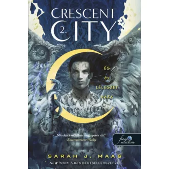   Crescent City - Ég és lélegzet háza - Crescent City 2. - puha kötés