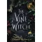 The Vine Witch - A szőlő boszorkánya