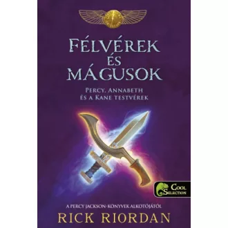 Félvérek és mágusok