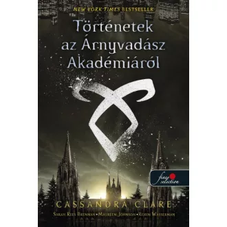 Történetek az Árnyvadász Akadémiáról