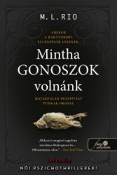 Mintha gonoszok volnánk